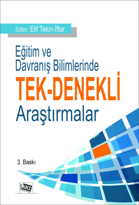 Eğitim ve Davranış Bilimlerinde Tek Denekli Araştırmalar