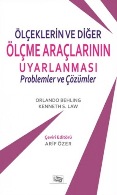 Ölçeklerin ve Diğer Ölçme Araçlarının Uyarlanması: Problemler Ve Çözümler