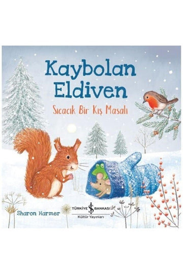 Kaybolan Eldiven - Sıcacık Bir Kış Masalı