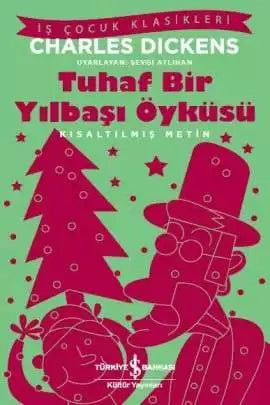 Tuhaf Bir Yılbaşı Öyküsü – Yüz temel eser
