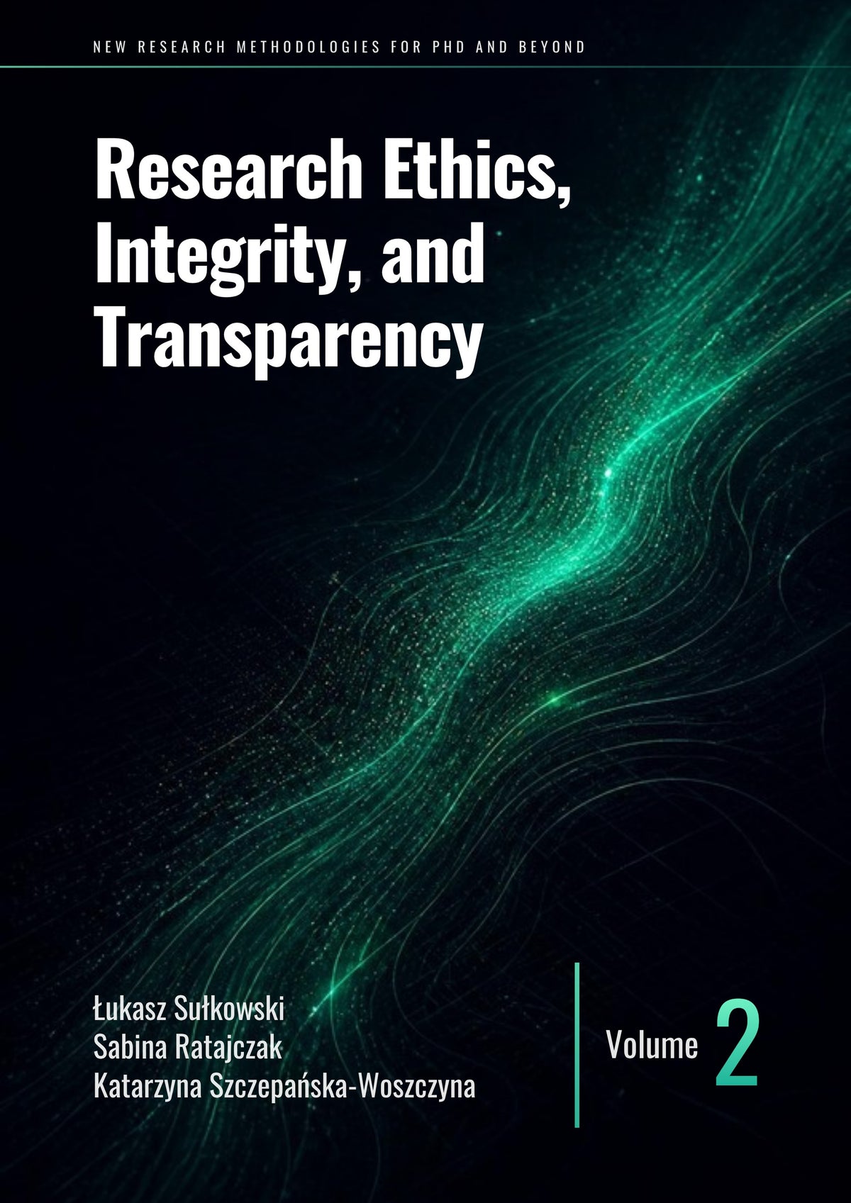 Research Ethics, Integrity, and Transparency