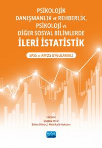 Psikolojik Danışmanlık ve Rehberlik, Psikoloji… İleri İstatistik