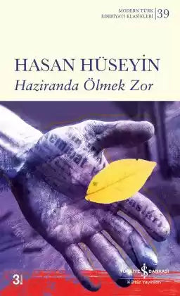 Haziranda Ölmek Zor