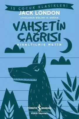 Vahşetin Çağrısı – Yüz temel eser