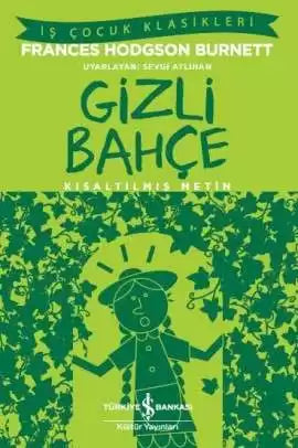 Gizli Bahçe – Yüz temel eser