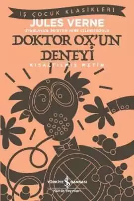 Doktor Ox’un Deneyi – Yüz temel eser