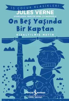 On Beş Yaşında Bir Kaptan – Yüz temel eser