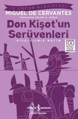Don Kişot’un Serüvenleri – Yüz temel eser