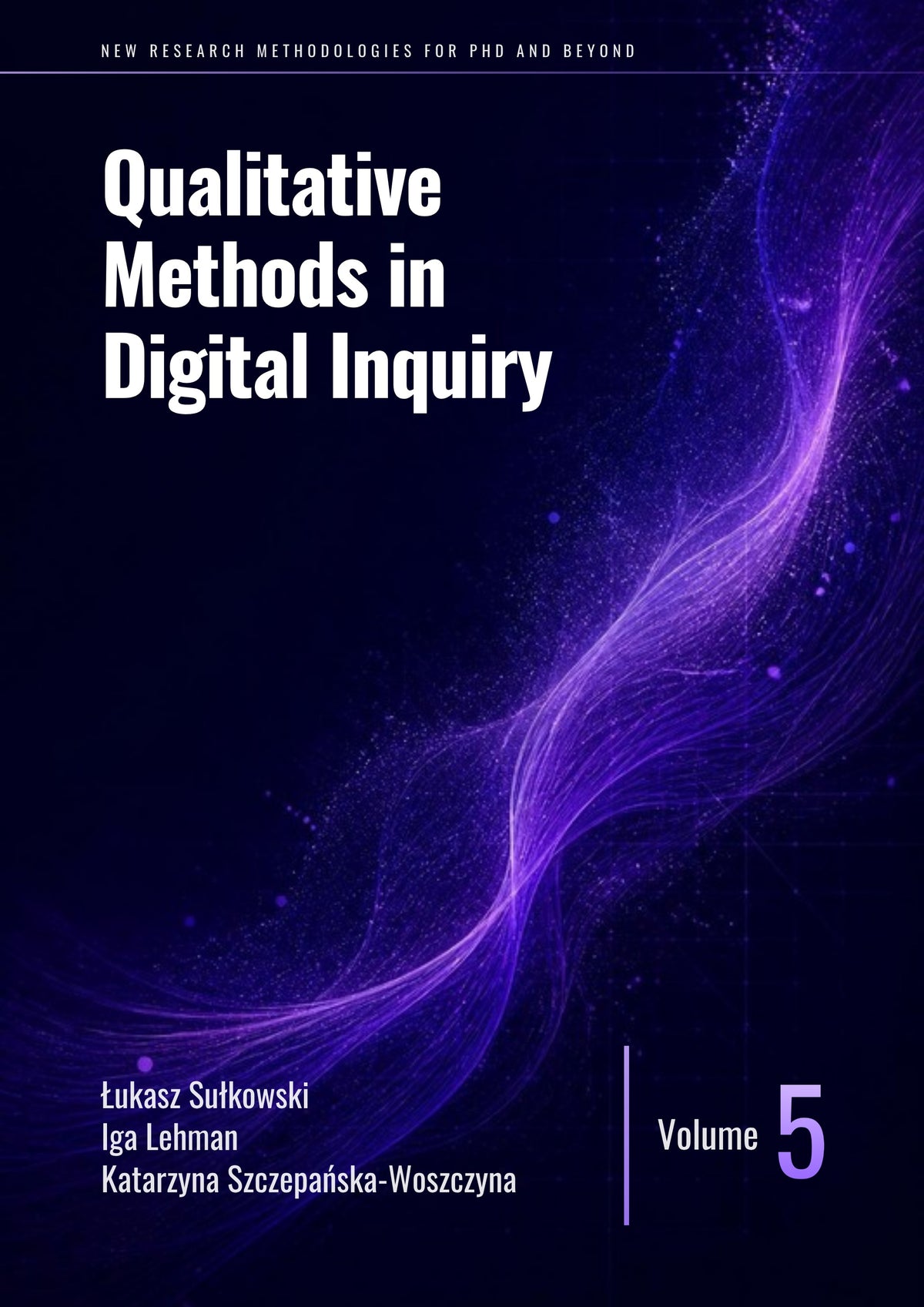 Qualitative Methods in Digital Inquiry