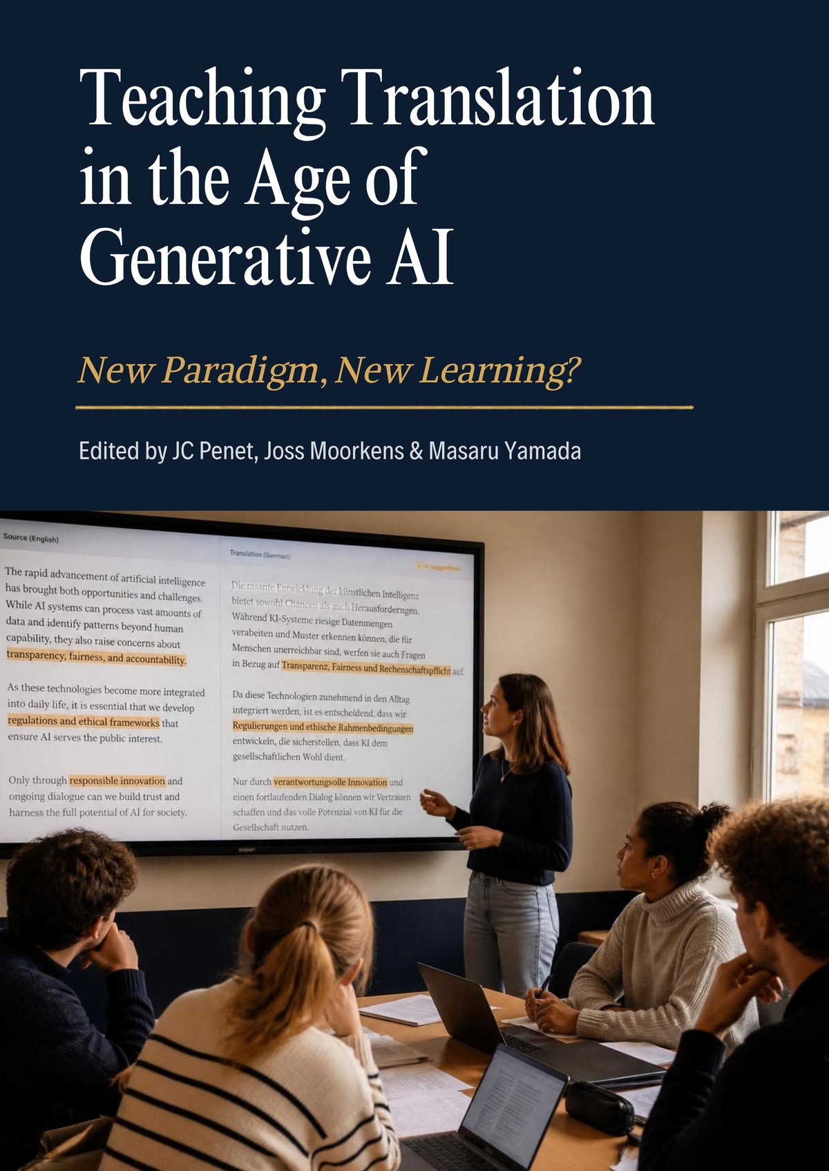 Teaching Translation in the Age of Generative AI: New Paradigm, New Learning?